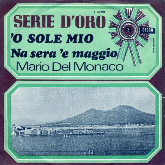 DEL MONACO MARIO - O Sole Mio / Na Sera 'E Maggio
