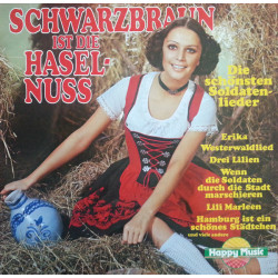 Stabsmusikkorps Der Bundeswehr und Soldatenchor - Schwarzbraun Ist Die Haselnuss