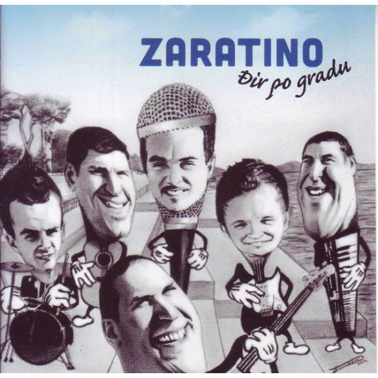 ZARATINO - ĐIR PO GRADU