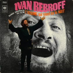 REBROFF IVAN - Bande Originale Du Film "L'Homme Qui Vient De La Nuit"