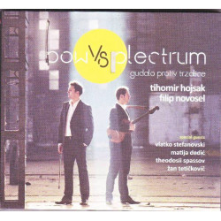 BOW VS PLECTRUM - BOW VS PLECTRUM