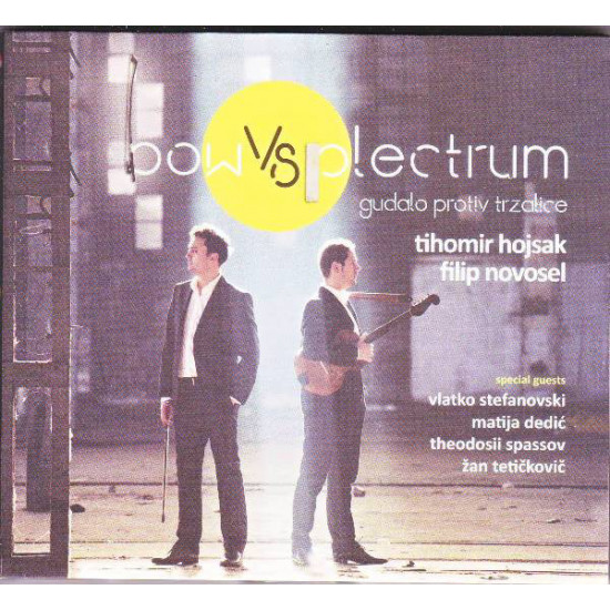 BOW VS PLECTRUM - BOW VS PLECTRUM