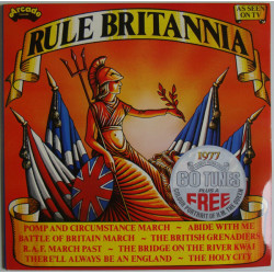 V.A. - Rule Britannia/The Band Of H.M. Coldstream Guards, The Band Of HM Royal Marines…