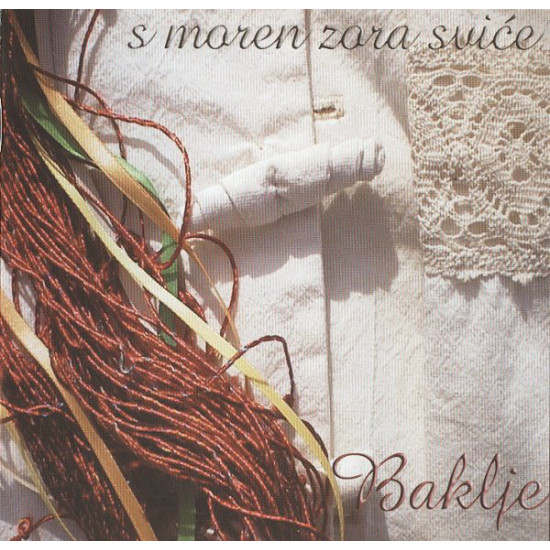 BAKLJE - S MOREM ZORA SVIĆE