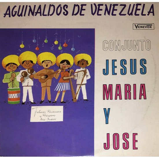 Conjunto Jesus, Maria Y Jose - Aguinaldos De Venezuela