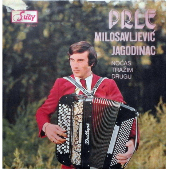Milosavljević Jagodinac Prle - Noćas Tražim Drugu