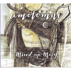 MIXED UP MARY  - UMOLOMNI