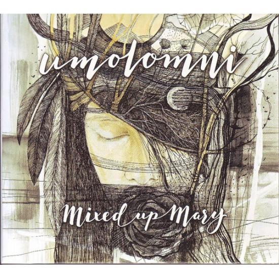 MIXED UP MARY  - UMOLOMNI