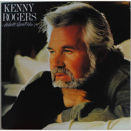 ROGERS KENNY - WHAT ABOUT ME