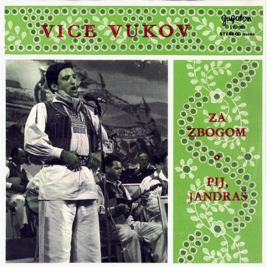 VUKOV VICE - Za Zbogom / Pij, Jandraš