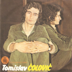 Čolović Tomislav  - Tomislav Čolović(Prazno Je, Majko, Krilo Tvoje…)