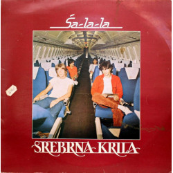 SREBRNA KRILA - ŠA LA LA