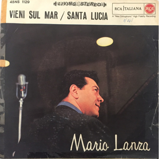 LANZA MARIO - Vieni Sul Mar / Santa Lucia