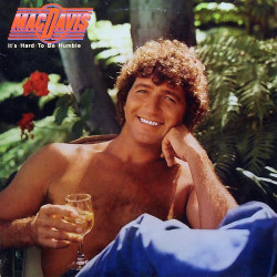 DAVIS MAC - It's Hard To Be Humble