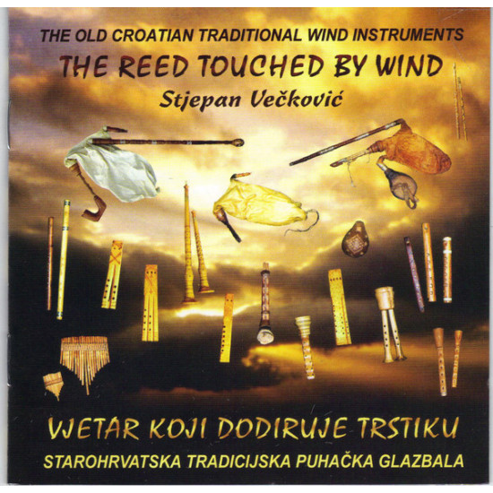 VEČKOVIĆ STJEPAN - VJETAR KOJI DODIRUJE TRSTIKU