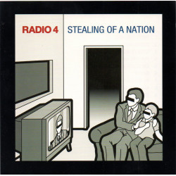 RADIO 4 - STEALING OF A NATION