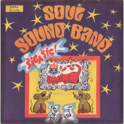 Soul Sound Band - Šiga Šic / Kad Sam Sam