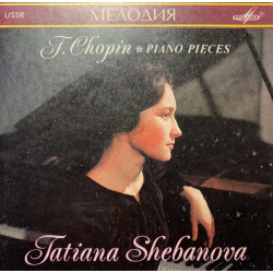 Chopin - Piano Pieces/Tatiana Shebanova