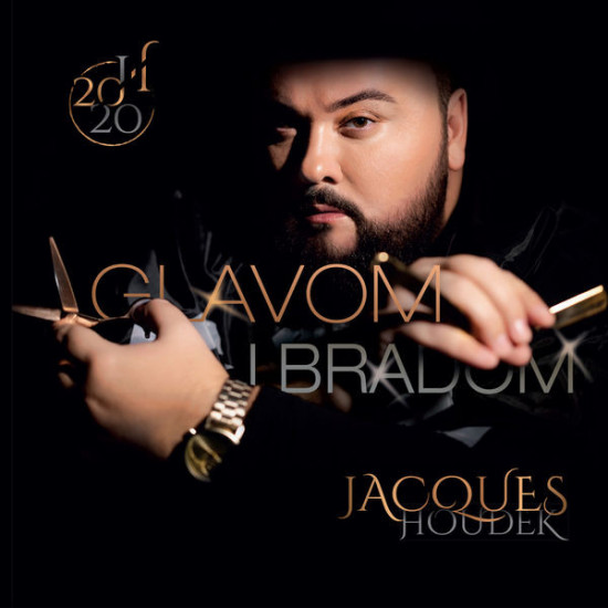 HOUDEK JACQUES - Glavom I Bradom 20/20