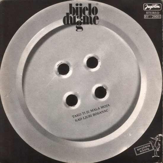 BIJELO DUGME  - TAKO TI JE MALA MOJA KAD LJUBI BOSANAC/NE SPAVAJ MALA MOJA MUZIKA DOK SVIRA