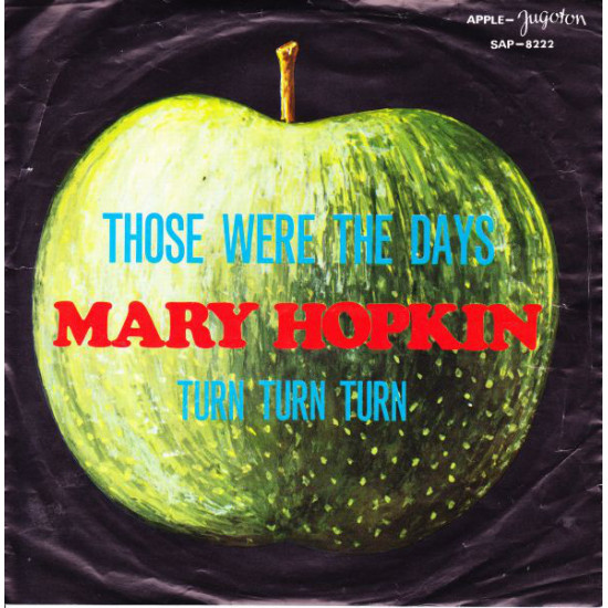 HOPKIN MARY   - THOSE WERE THE DAYS / TURN TURN TURN