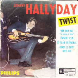 HALLYDAY JOHNNY - Twist(WAP-DOU-WAP/TWISTIN' U.S.A. …)