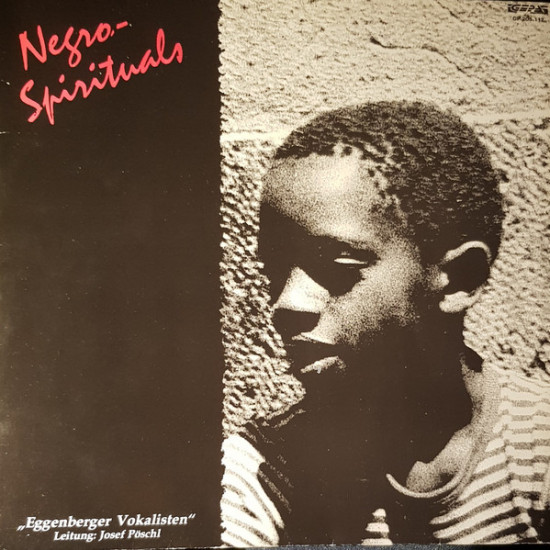 Eggenberger Vokalisten - Negro Spirituals