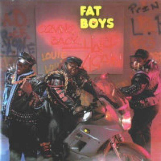 FAT BOYS - COMING BACK HARD AGAIN