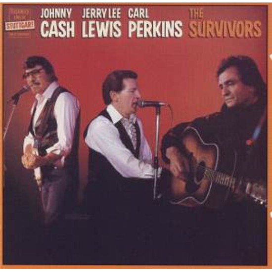 CASH, LEWIS, PERKINS   - THE SURVIVORS