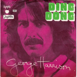 HARRISON GEORGE  - DING DONG/I DON'T CARE ANYMORE