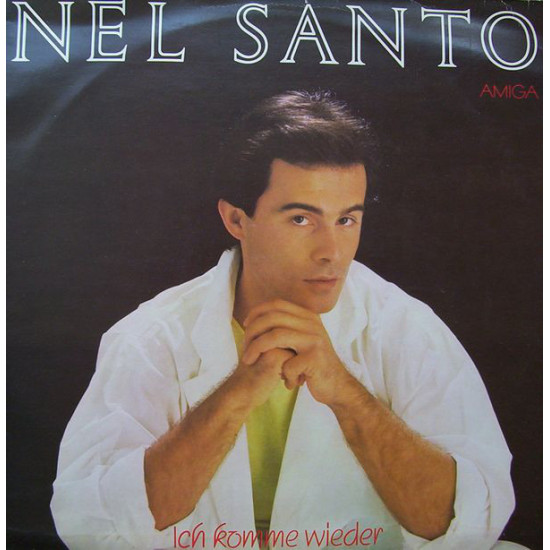 Santo Nel - Ich Komme Wieder
