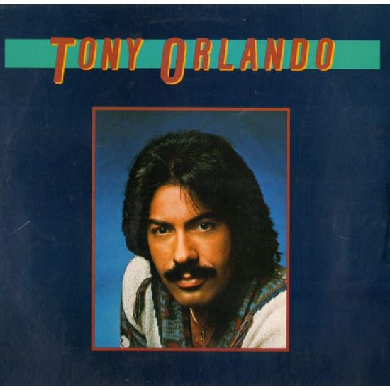 ORLANDO TONY - TONY ORLANDO