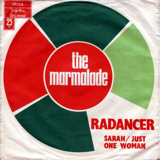MARMALADE   - RADANCER/SARAH/JUST ONE WOMAN