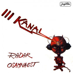 III KANAL - RADAR/OSAMNAEST