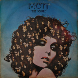 MOTT THE HOOPLE - MOTT THE HOOPLE