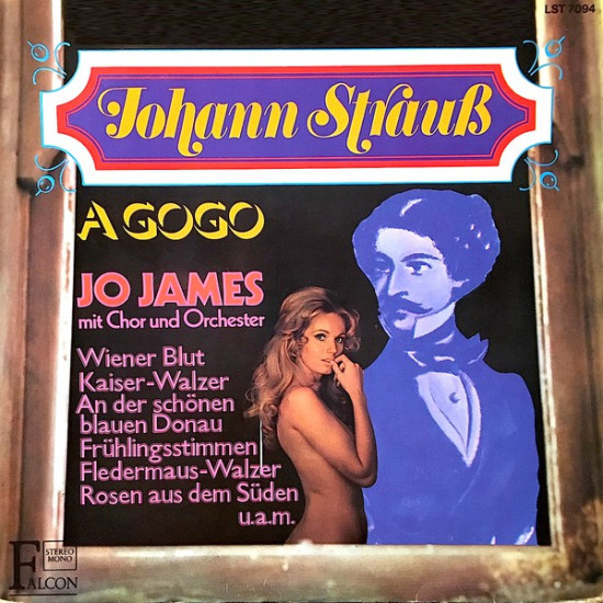 Jo James Big Band & Chor - Johann Strauss A Gogo