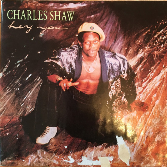SHAW CHARLES - HEY YOU