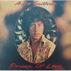 GUTHRIE ARLO - POWER OF LOVE