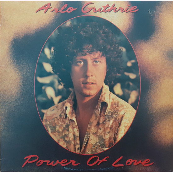 GUTHRIE ARLO - POWER OF LOVE