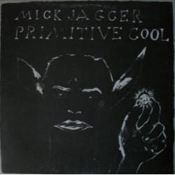 JAGGER MICK  - PRIMITIVE COOL