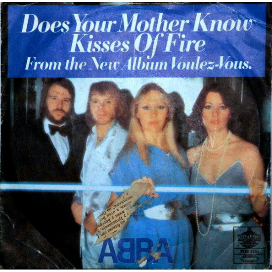 ABBA - DOES YOUR MOTHER KNOW / KISSES OF FIRE