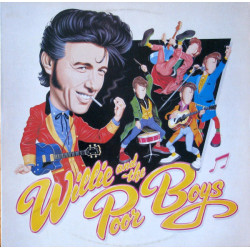 WILLIE AND THE POOR BOYS - WILLIE AND THE POOR BOYS