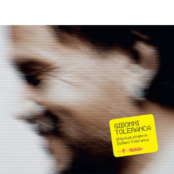 GIBONNI - TOLERANCA