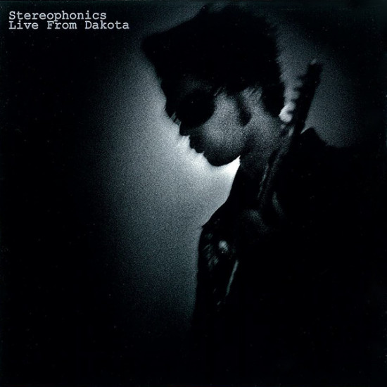STEREOPHONICS - LIVE FROM DAKOTA