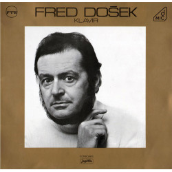 DOŠEK FRED - KLAVIR/PIANO /LISZT, DETONI, BARTOK//