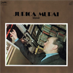 MURAI JURICA  - KLAVIR/PIANO(CONTEMPORARY CROATIAN PERFORMING ARTIST SERIES/FRANCK, MOZART, CIPRA