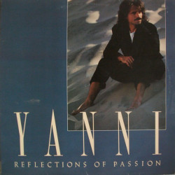 YANNI - REFLECTIONS OF PASSION