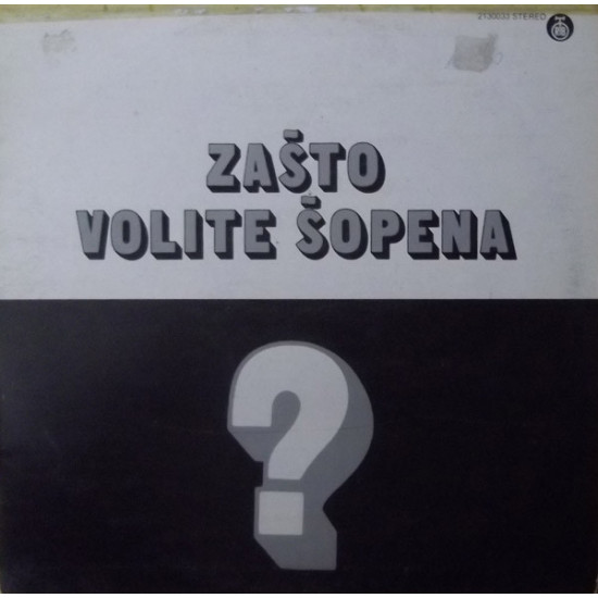 CHOPIN - Zašto Volite Šopena?Stanko Šepić, Marina Milić…