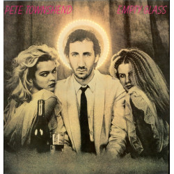 TOWNSHEND PETE - EMPTY GLASS