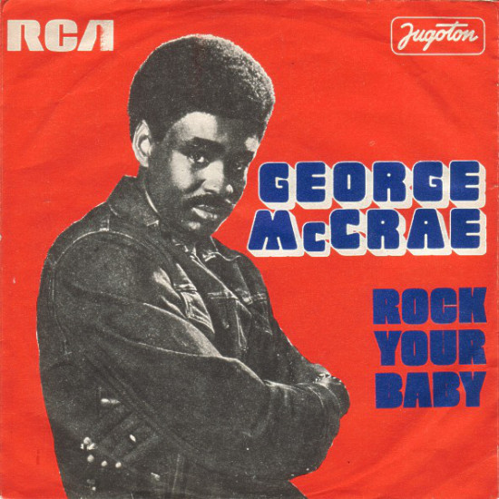 MCCRAE GEORGE - ROCK YOUR BABY